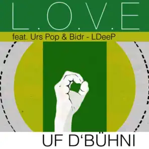 L.O.V.E feat. Urs Pop & Bidr - LDeeP