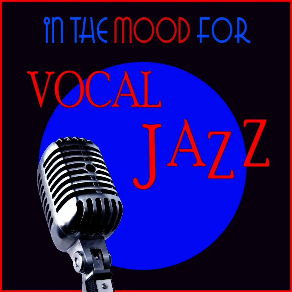 In the Mood for Vocal Jazz