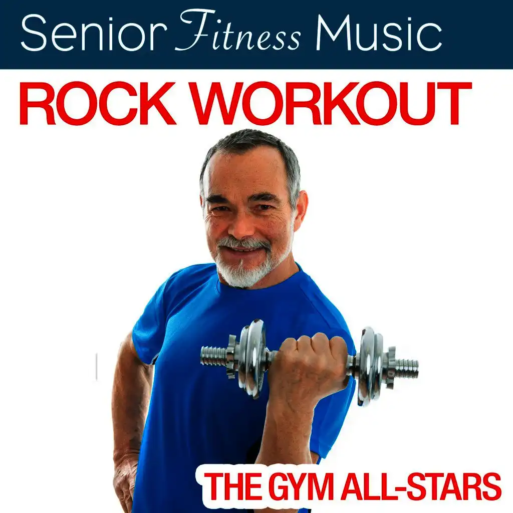Senior Fitness Music: Rock Workout