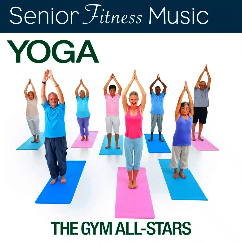 Senior Fitness Music: Yoga