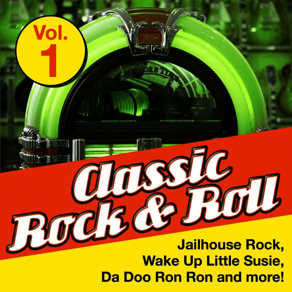 Classic Rock & Roll, Vol. 1