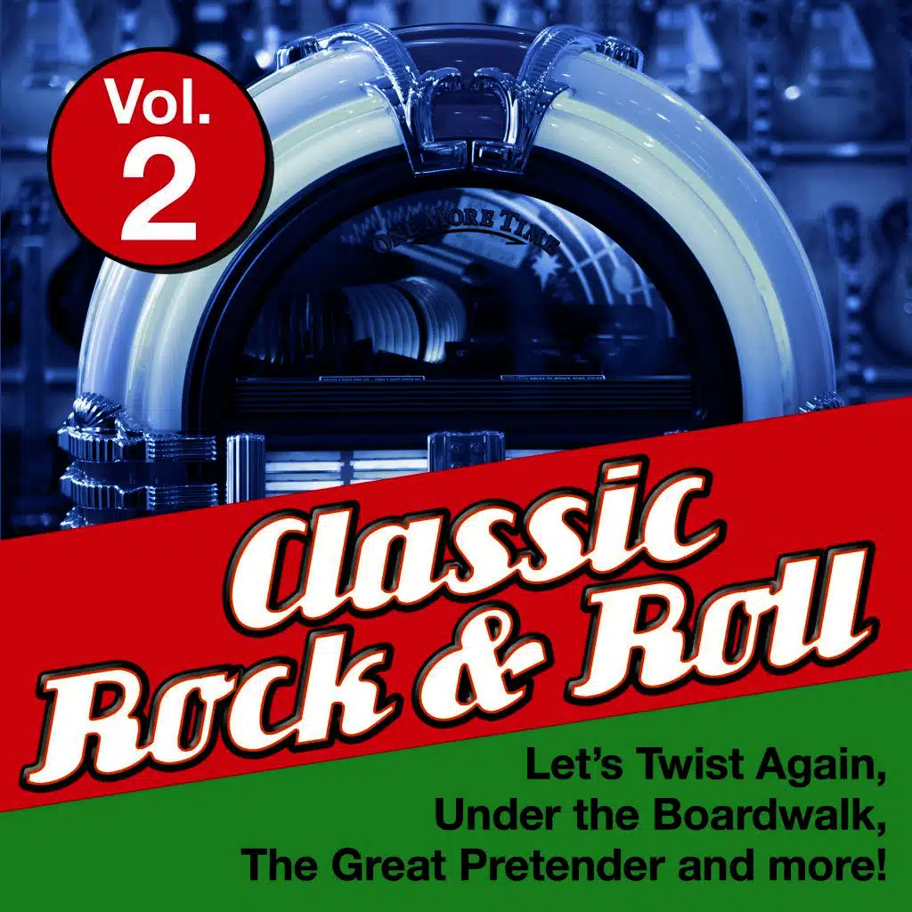 Classic Rock & Roll, Vol. 2