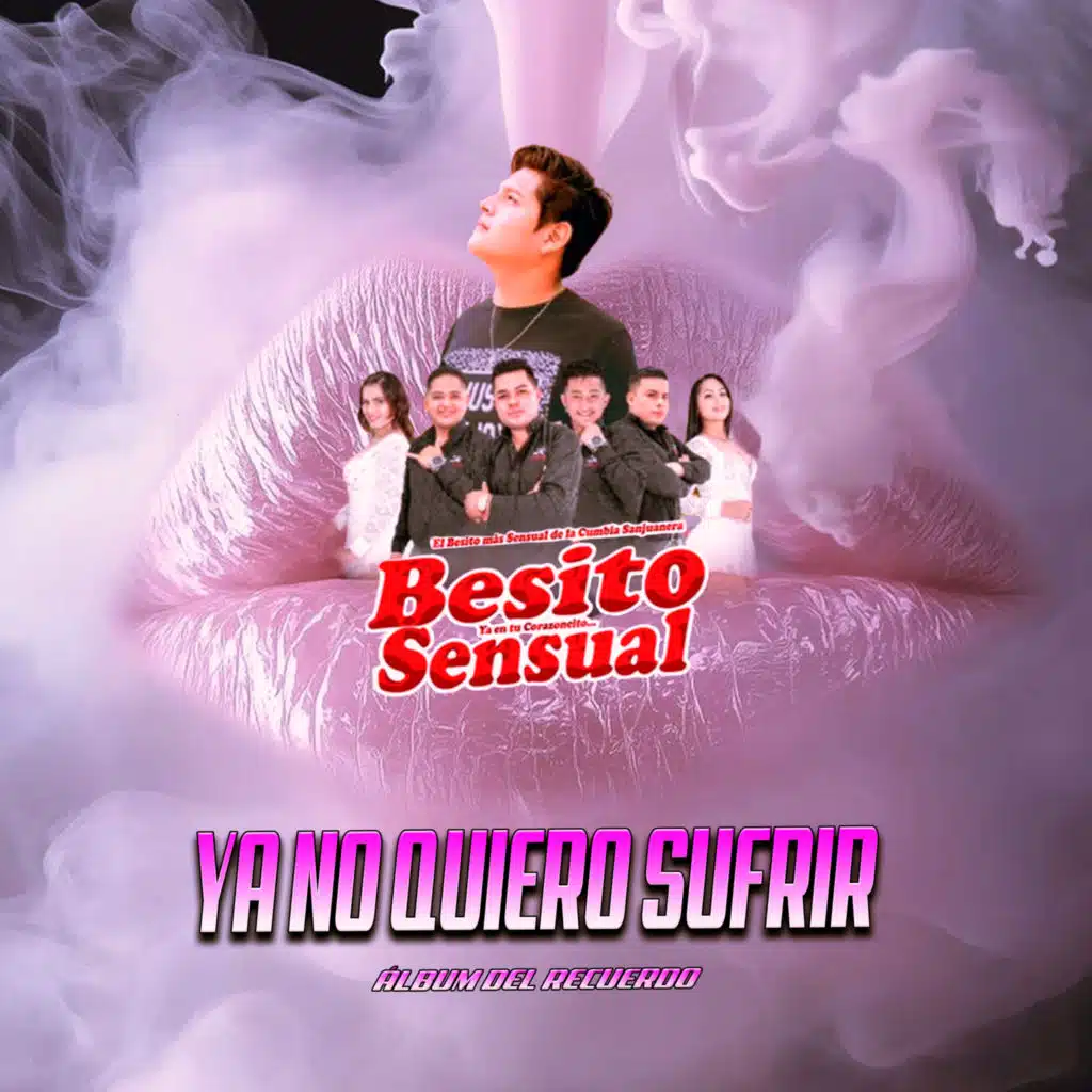 Ya No Quiero Sufrir (Álbum del Recuerdo)