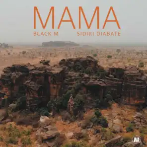 Mama (feat. Sidiki Diabaté)
