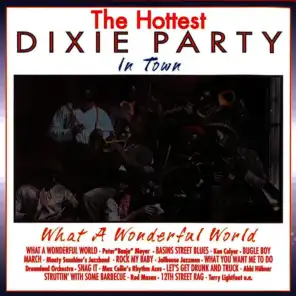 The Hottest Dixie Party in Town: What a Wonderful World