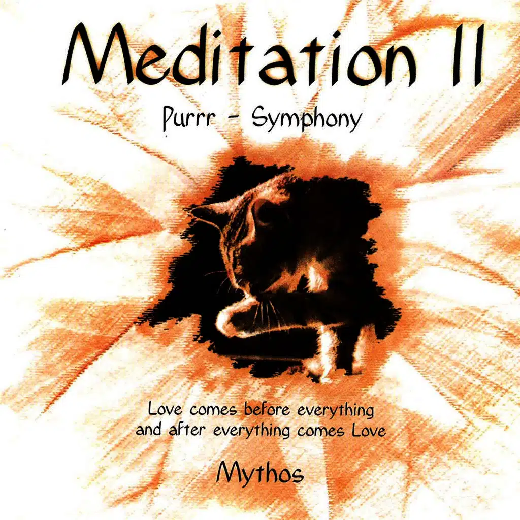 Meditation II - Purrr- Symphony
