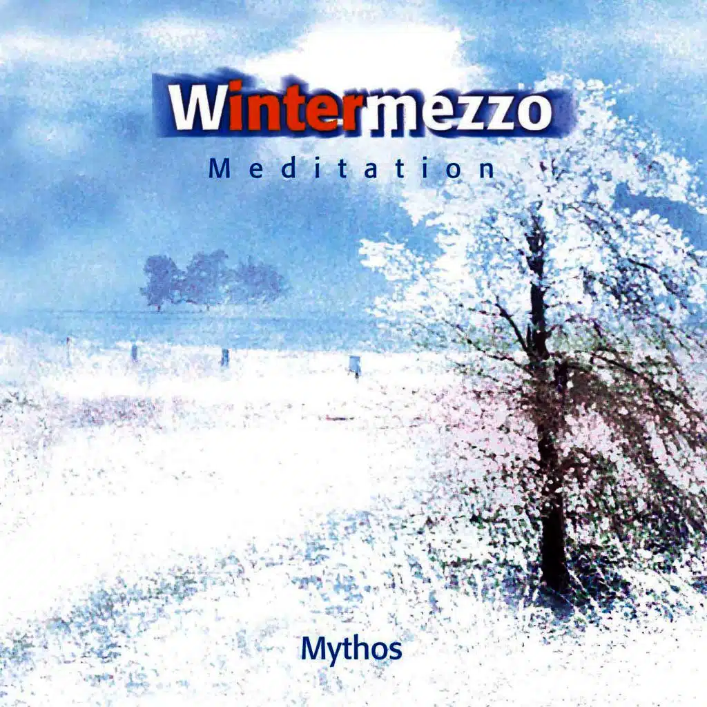 Wintermezzo Meditation