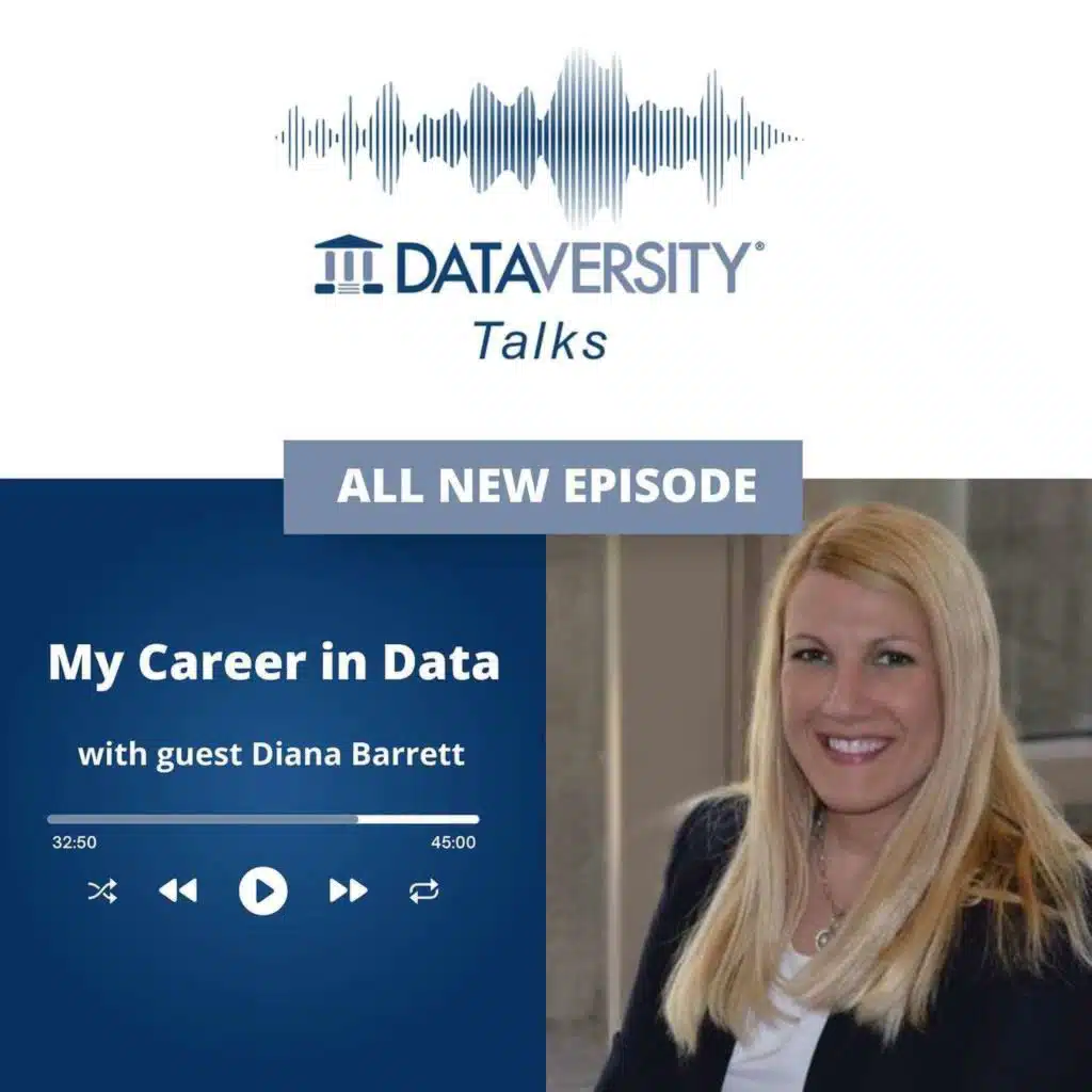 My Career in Data Season 2 Episode 16: Diana Barrett, Data Officer, Indiana&nbsp;Department of Workforce Development