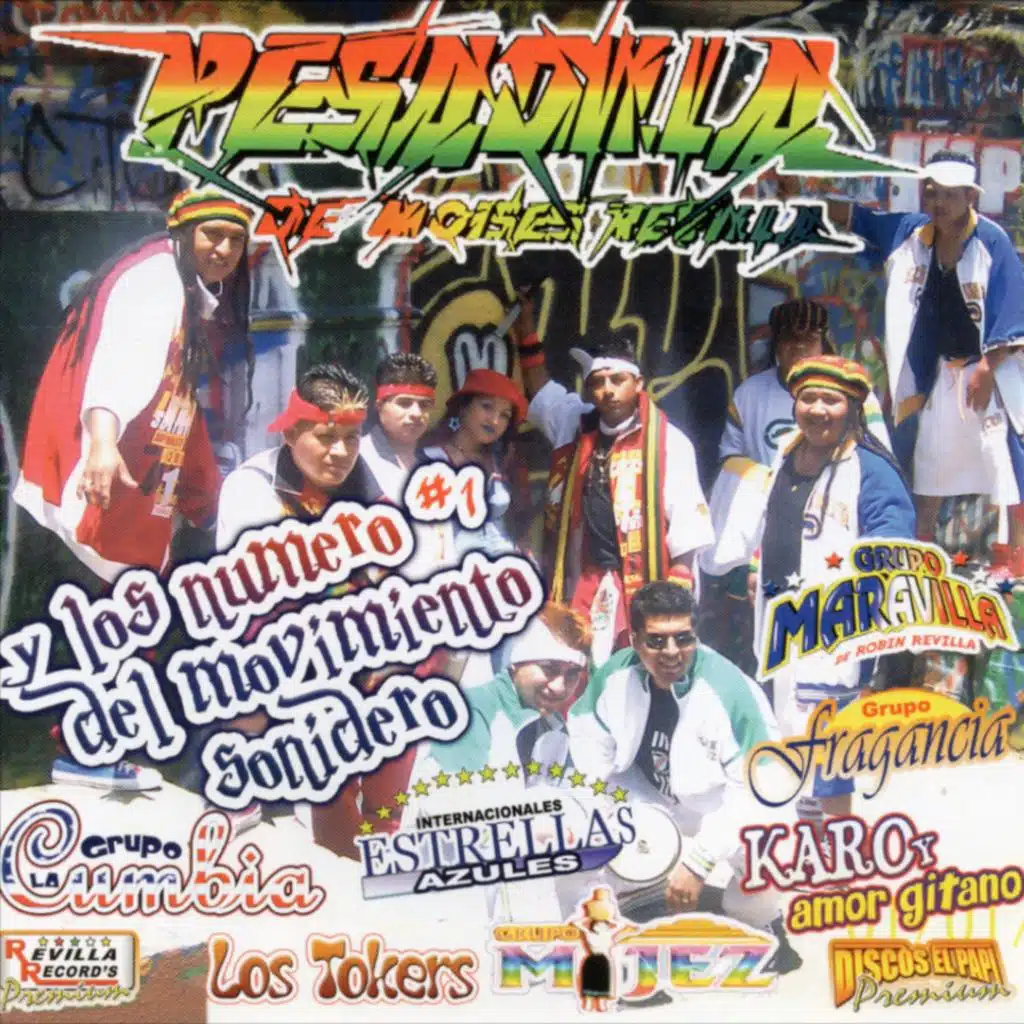 Y Los Numero 1 del Movimiento Sonidero