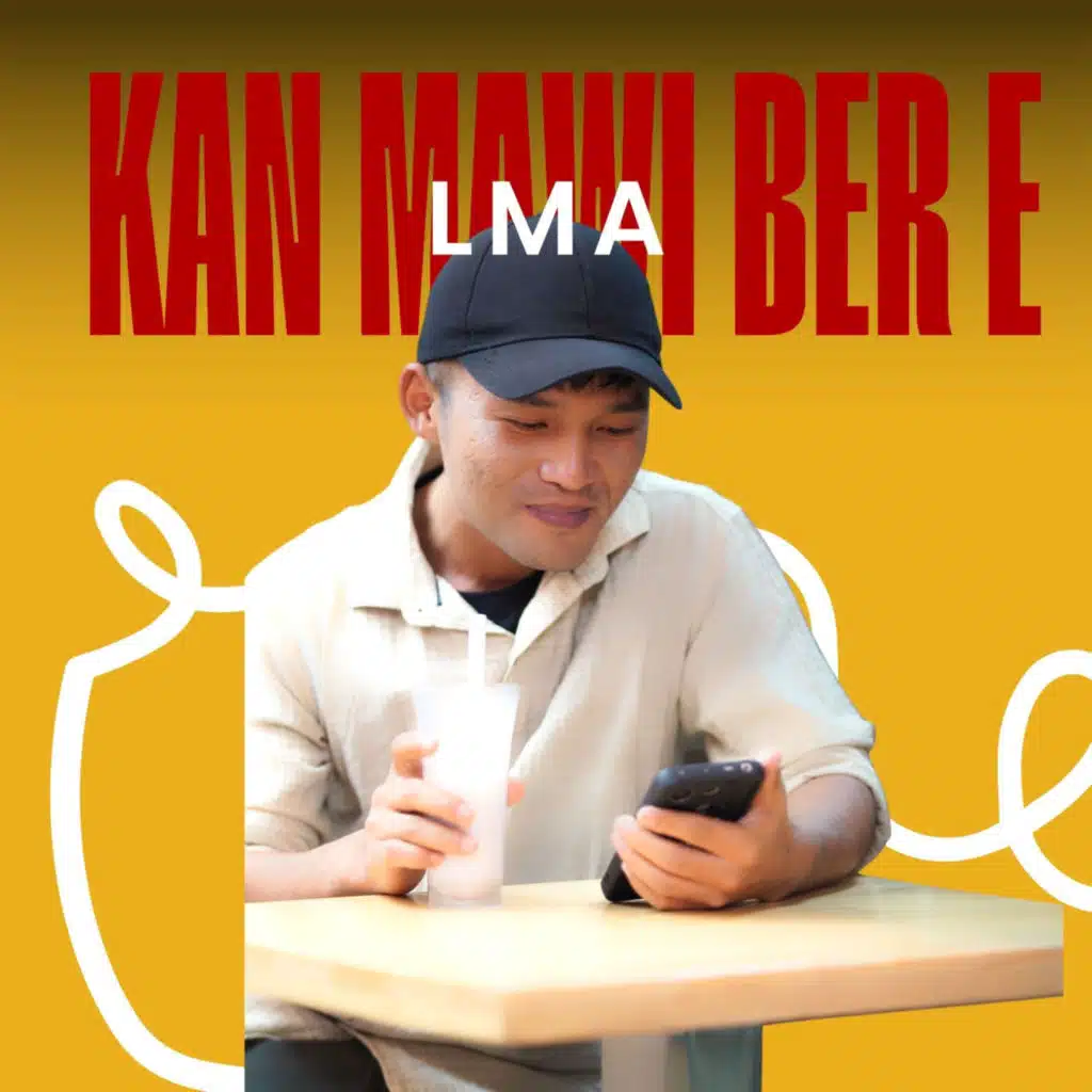 Kan Mawi Ber E