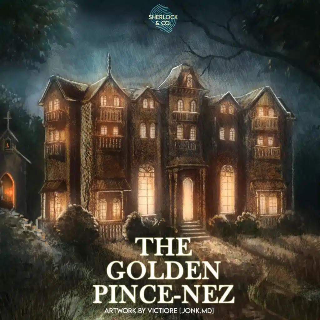 The Golden Pince-Nez - Part Three