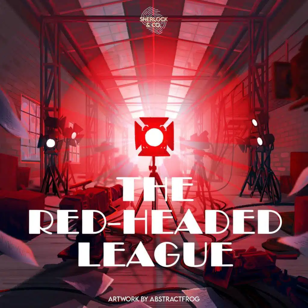 The Red-Headed League - Part One