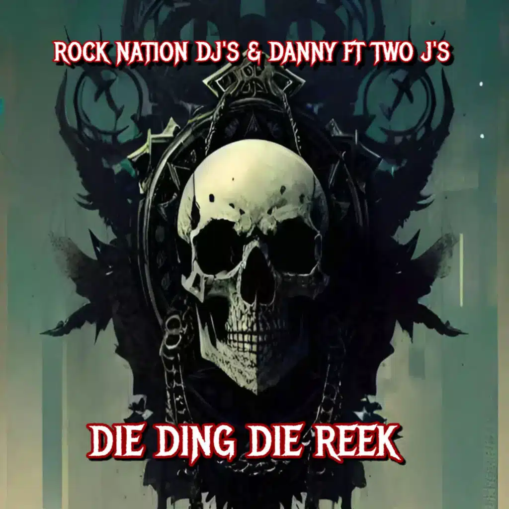 Die Ding Die Reek (feat. TWO J'S)
