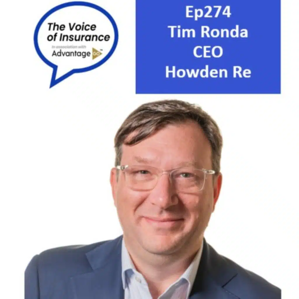 Ep274 Tim Ronda CEO Howden Re: The System is Working