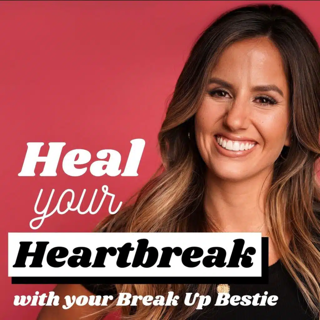 #129: The Breakup Healing Process