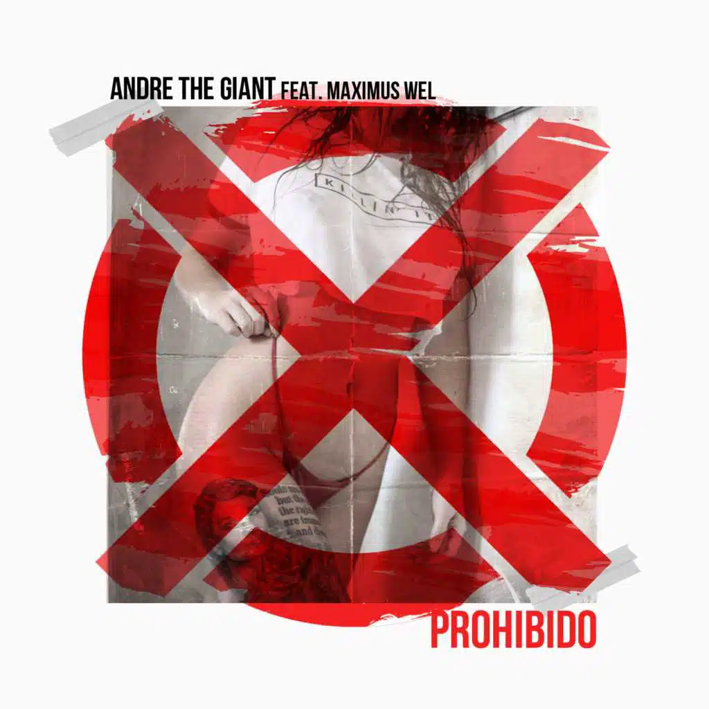 Prohibido (feat. Maximus Wel)