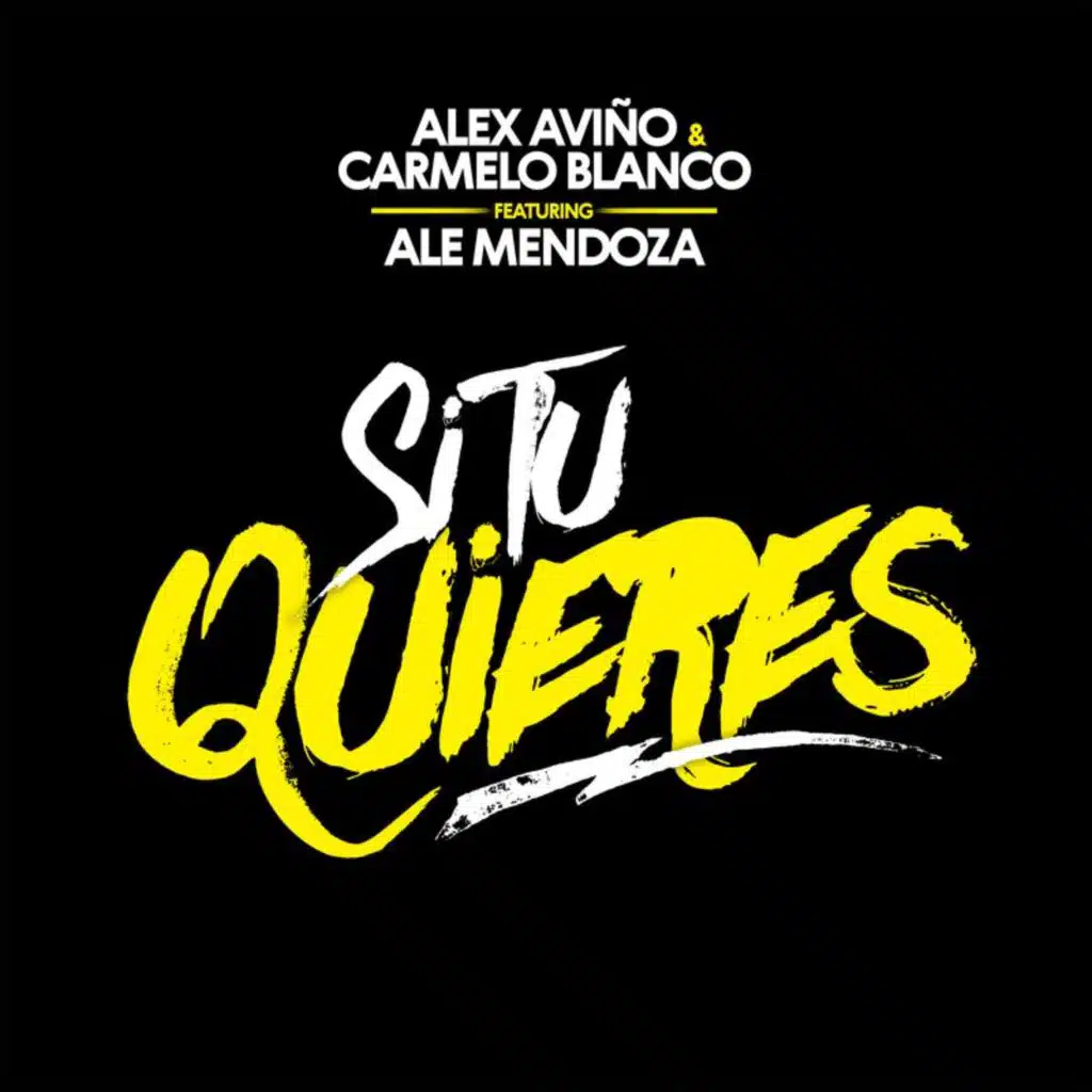 Si Tú Quieres (feat. Ale Mendoza)
