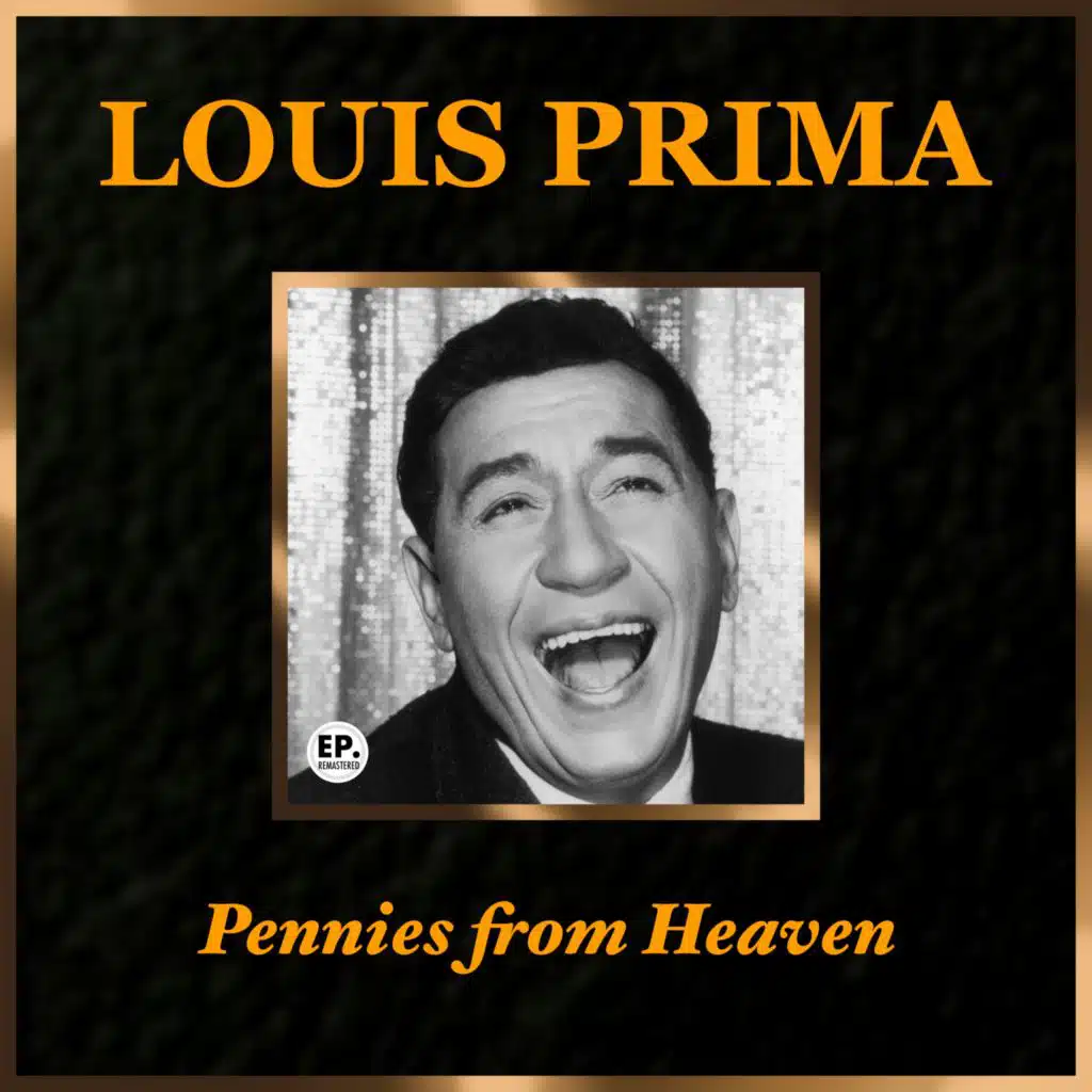 Pennies from Heaven (Remastered)