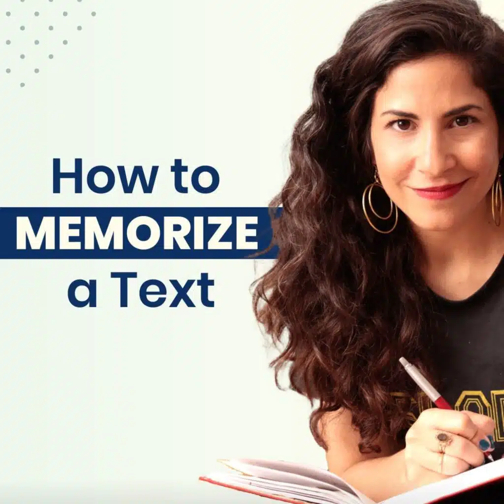 309. How to memorize a text in English