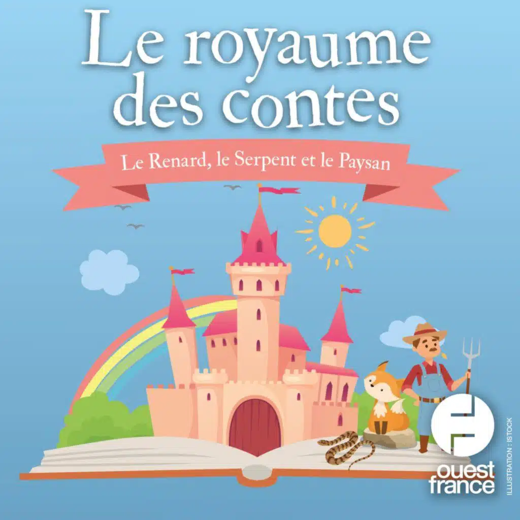 Le Renard, le Serpent et le Paysan