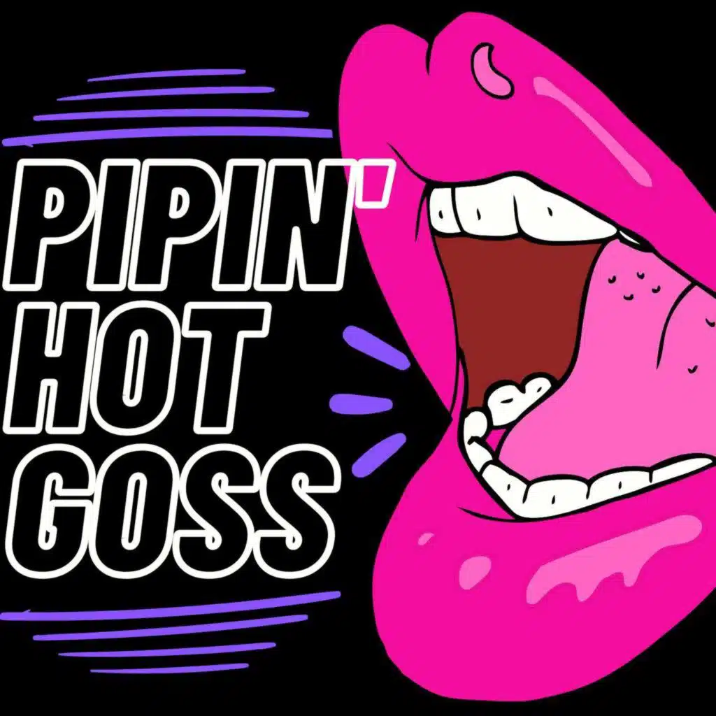 PIPIN' HOT GOSS: Tay's Villain Origin Story