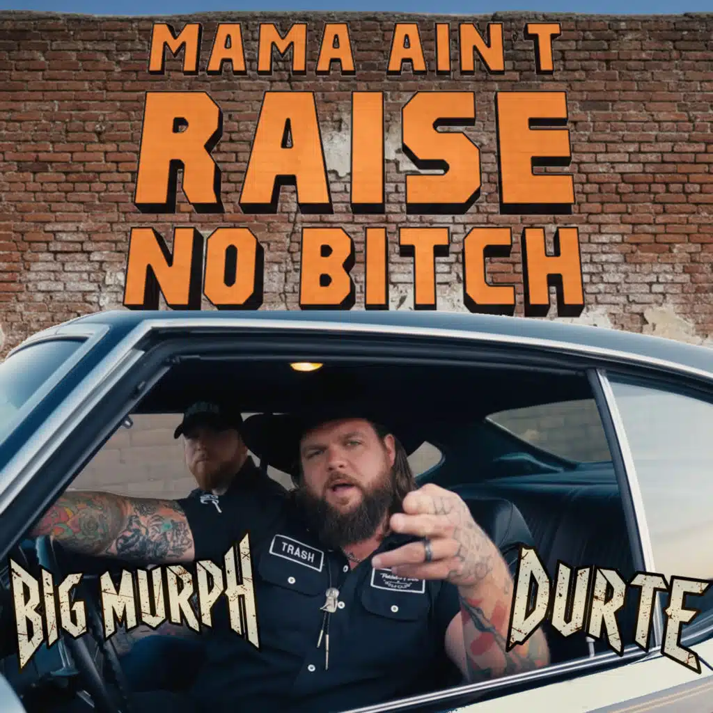Mama Ain't Raise No Bitch