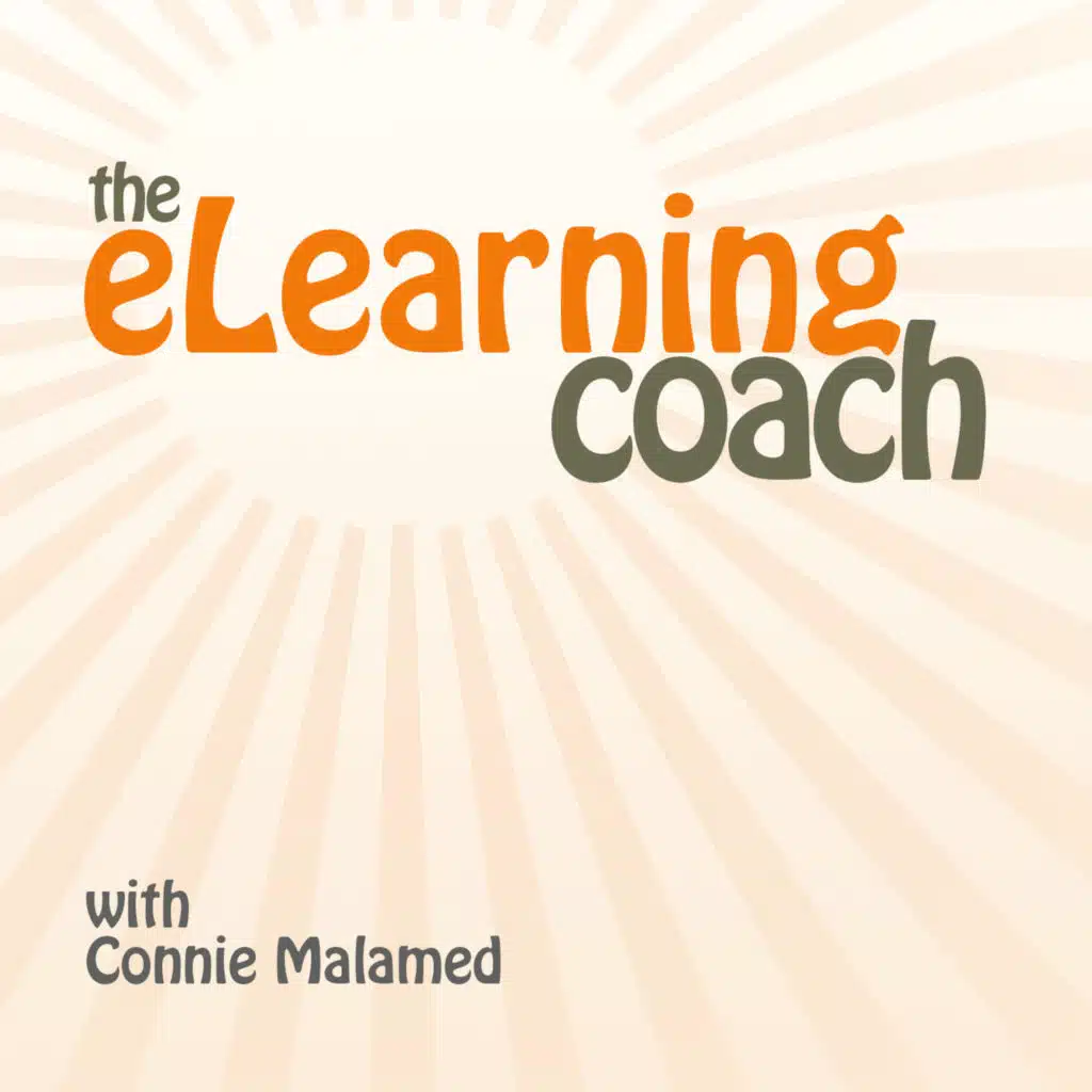 Connie Malamed: Helps people build stand-out careers in learning design.