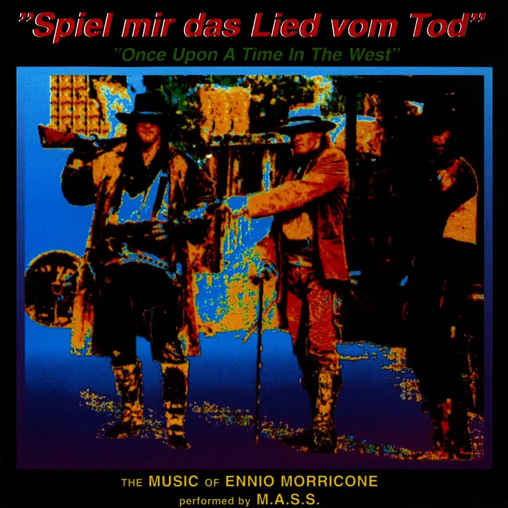 Spiel mir das Lied vom Tod (Once Upon a Time in the West)