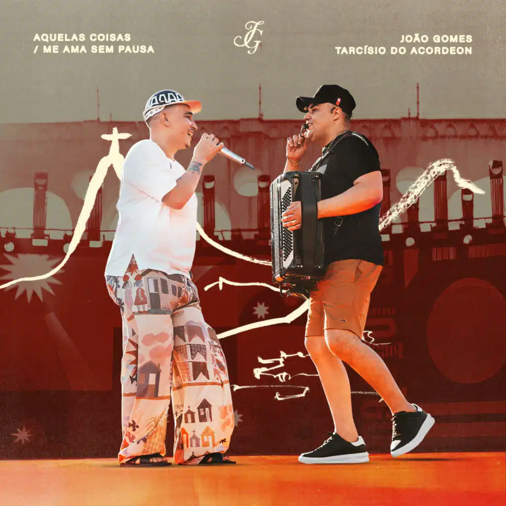 João Gomes & Tarcísio do Acordeon