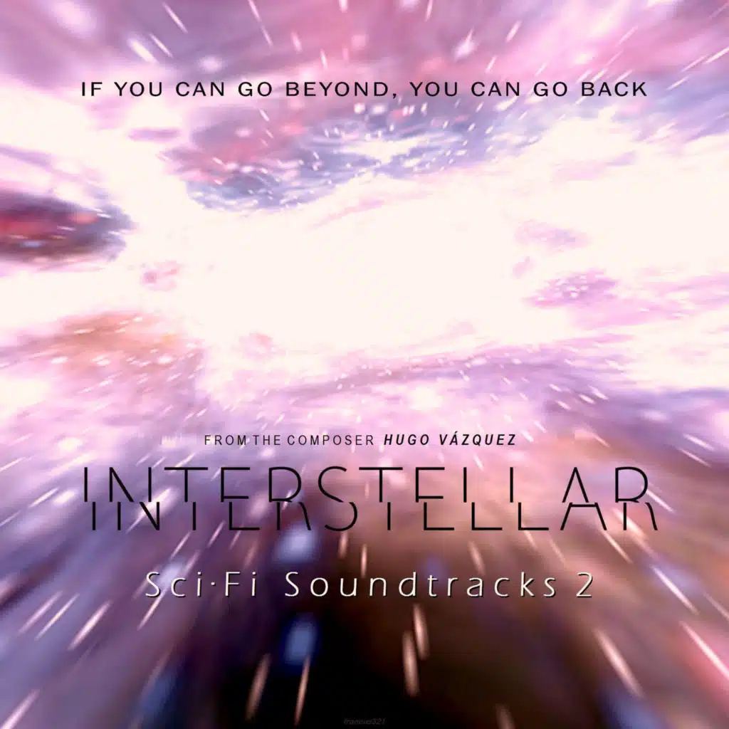 Interstellar: Sci·Fi Soundtracks 2