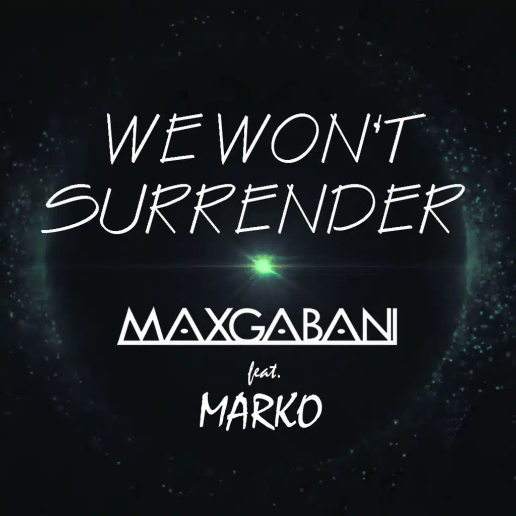 We Won't Surrender (Radio Edit)