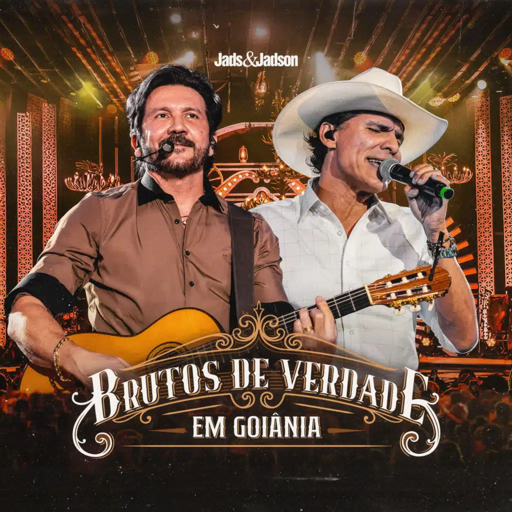 Brutos de Verdade Em Goiânia (Ao Vivo)