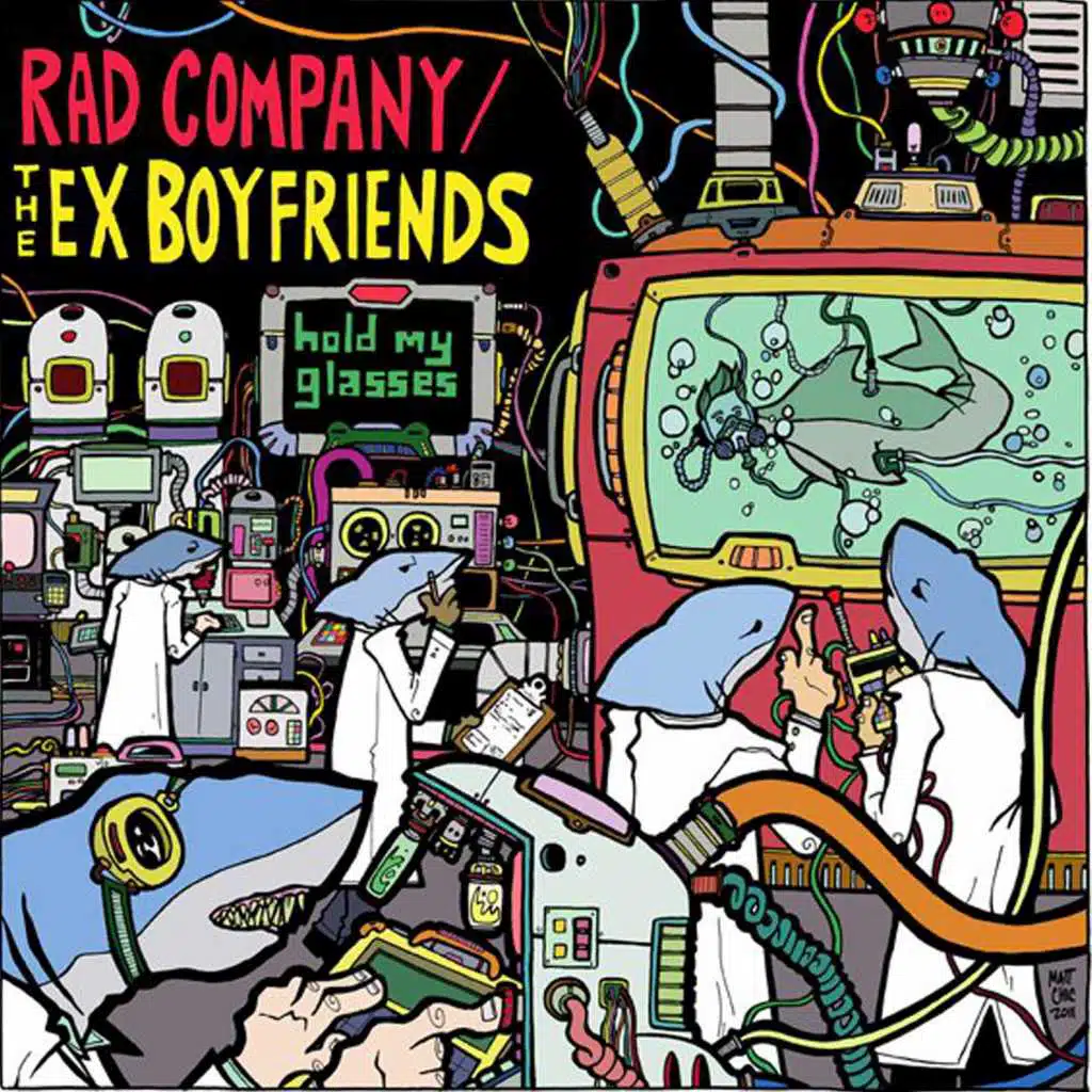 Hold My Glasses (Split with Rad Company, The Ex-Boyfriends)