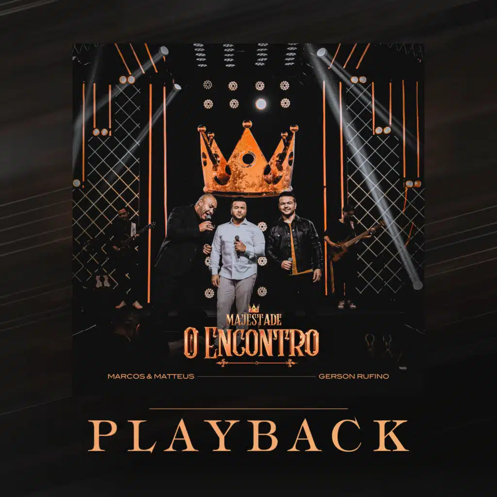 O Encontro (Majestade) (Playback)