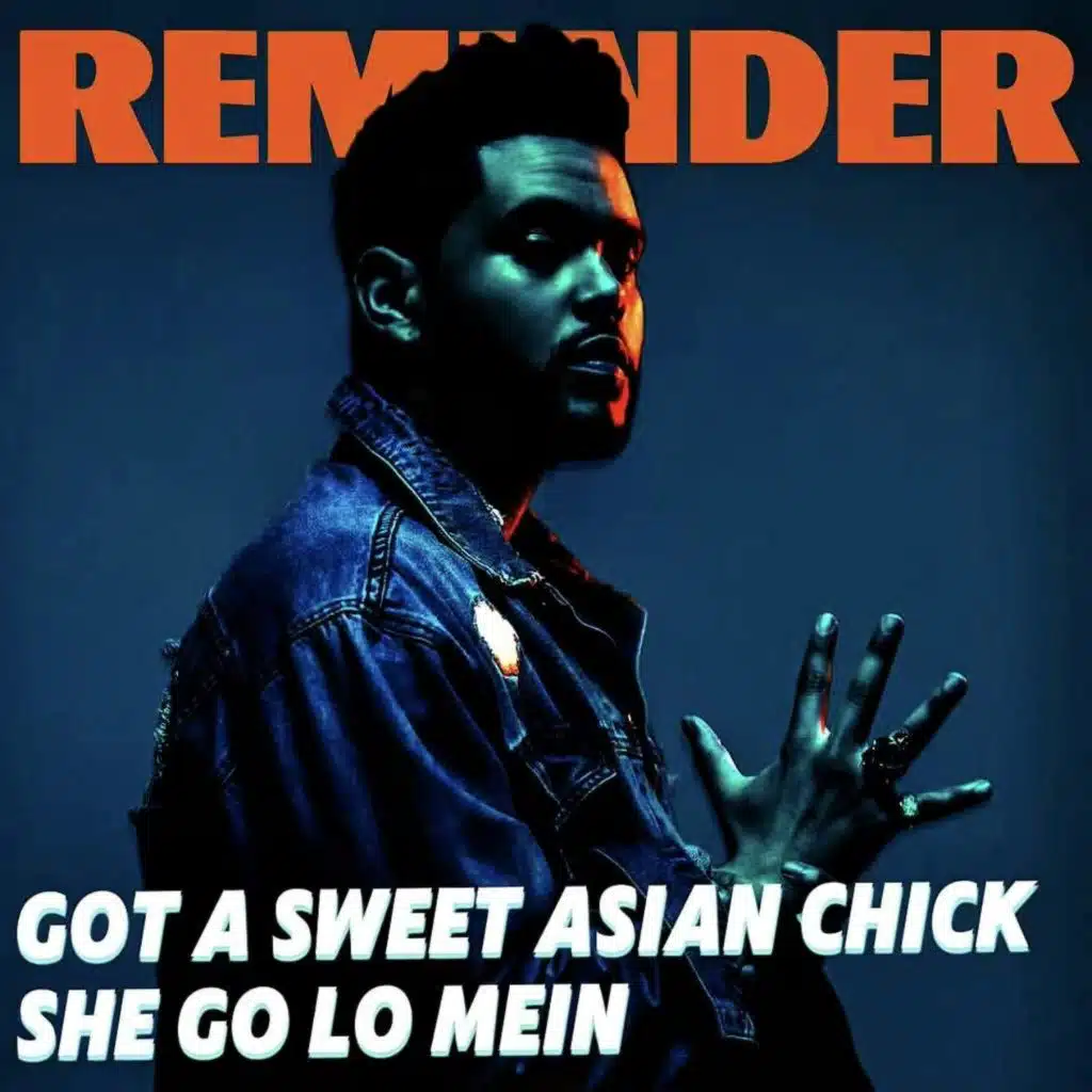 Got A Sweet Asian Chick She Go Lo Mein