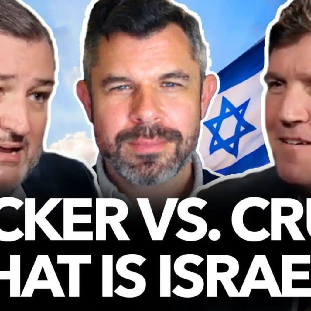 1223: Tucker vs. Cruz on What is Israel? Dispensationalism Debunked by Dr. Taylor Marshall