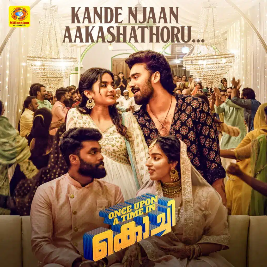 Kande Njaan Aakashathoru (From "Once Upon A Time In Kochi") (Original Motion Picture Soundtrack)