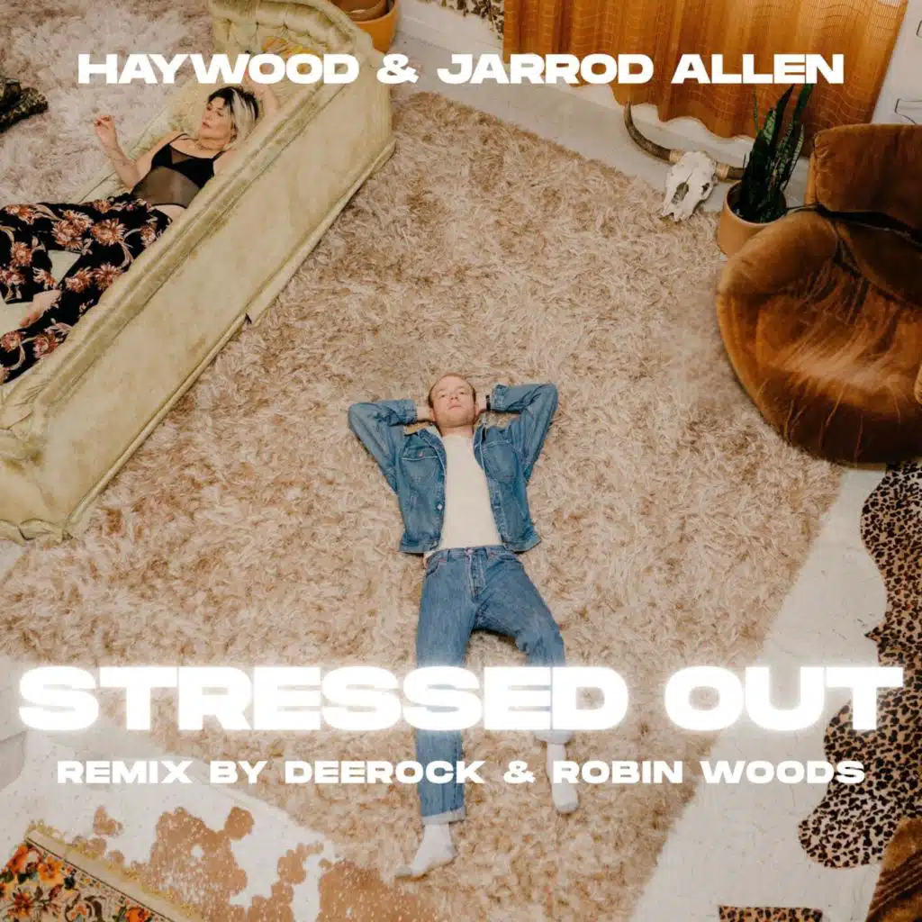 Stressed Out (Deerock & Robin Woods Remix) [feat. Jarrod Allen & Lenno]
