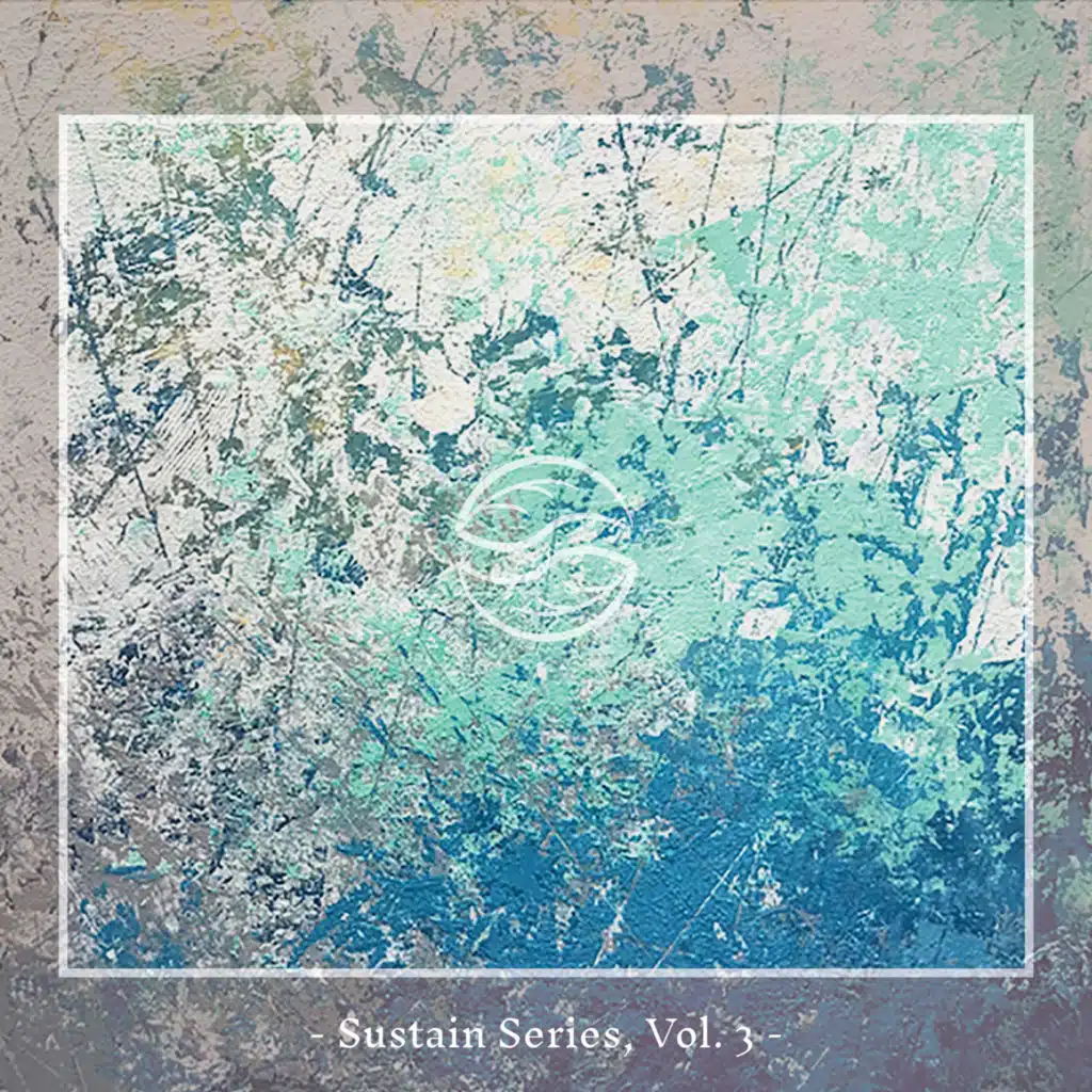 Sustain Series, Vol. 3 (Mixed by Lauge)
