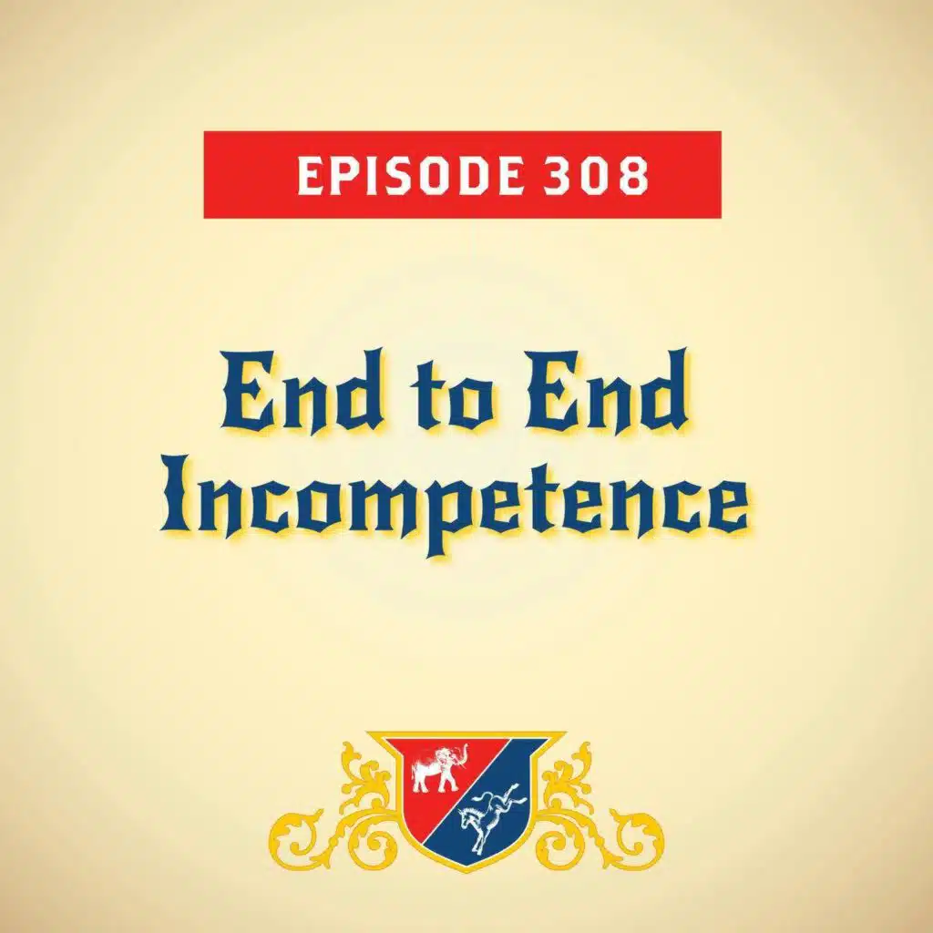 End to End Incompetence (with Mallory McMorrow)