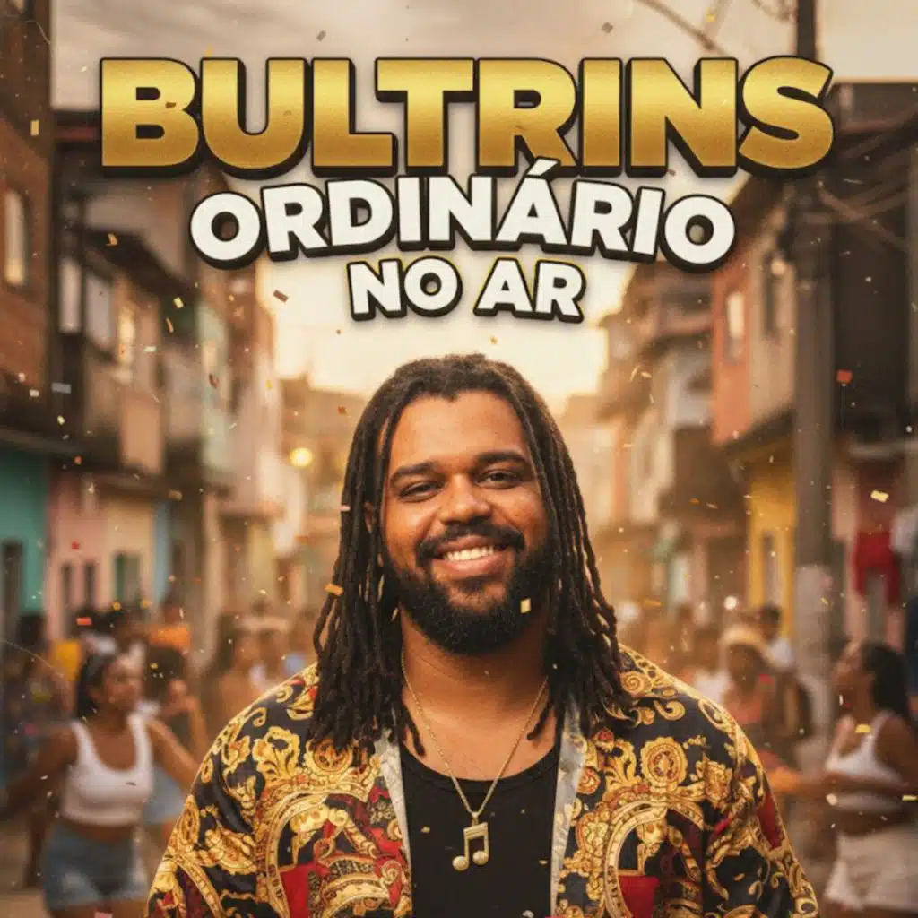 PAGODE – Bultrins Ordinário no Ar