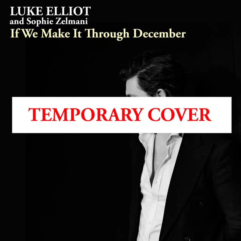 If We Make It Through December