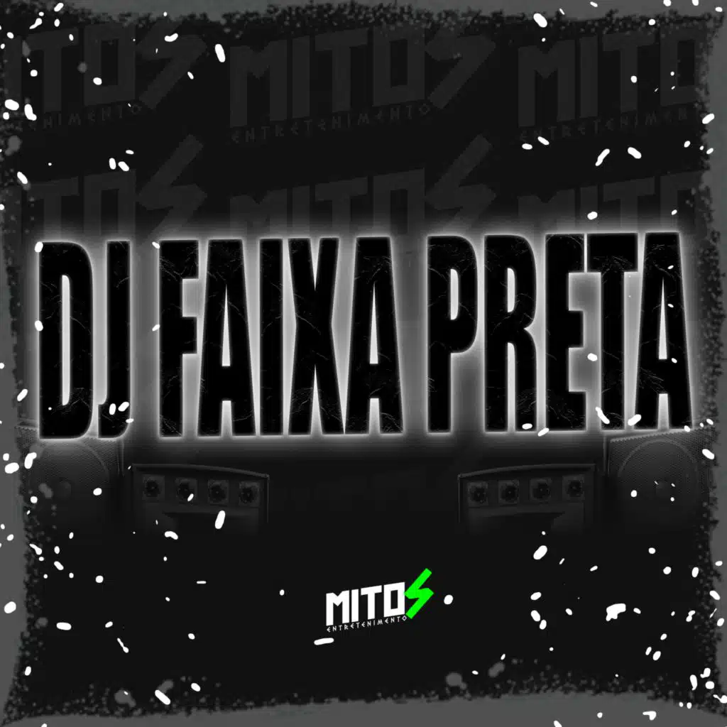 DJ FAIXA PRETA