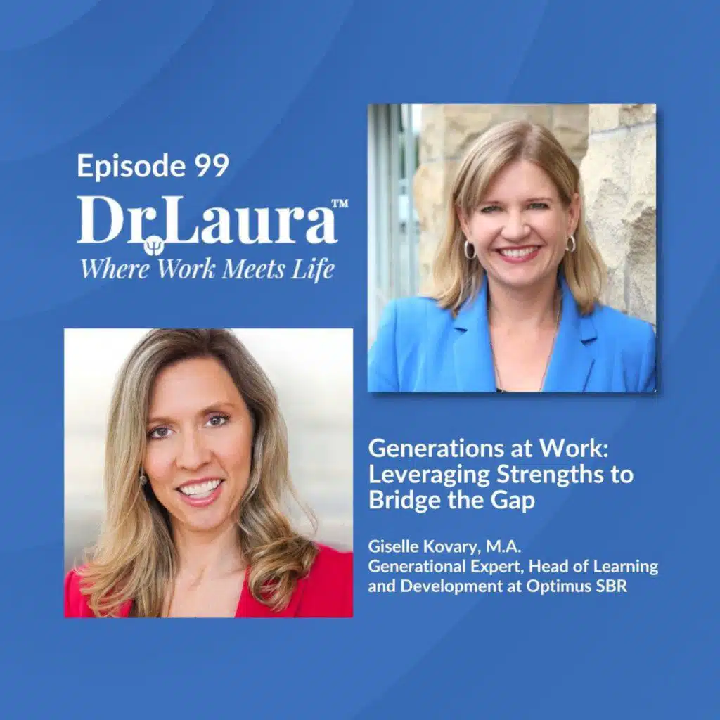 Generations at Work: Leveraging Strengths to Bridge the Gap