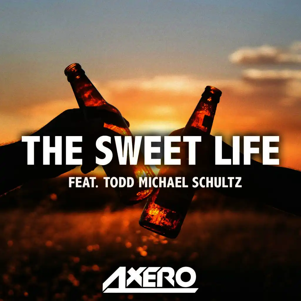 The Sweet Life (feat. T. M. Schultz) [Progressive Version]