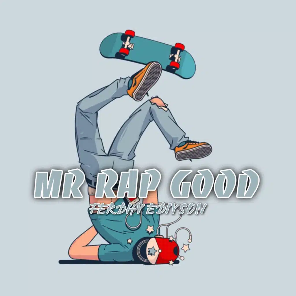 MR RAP GOOD