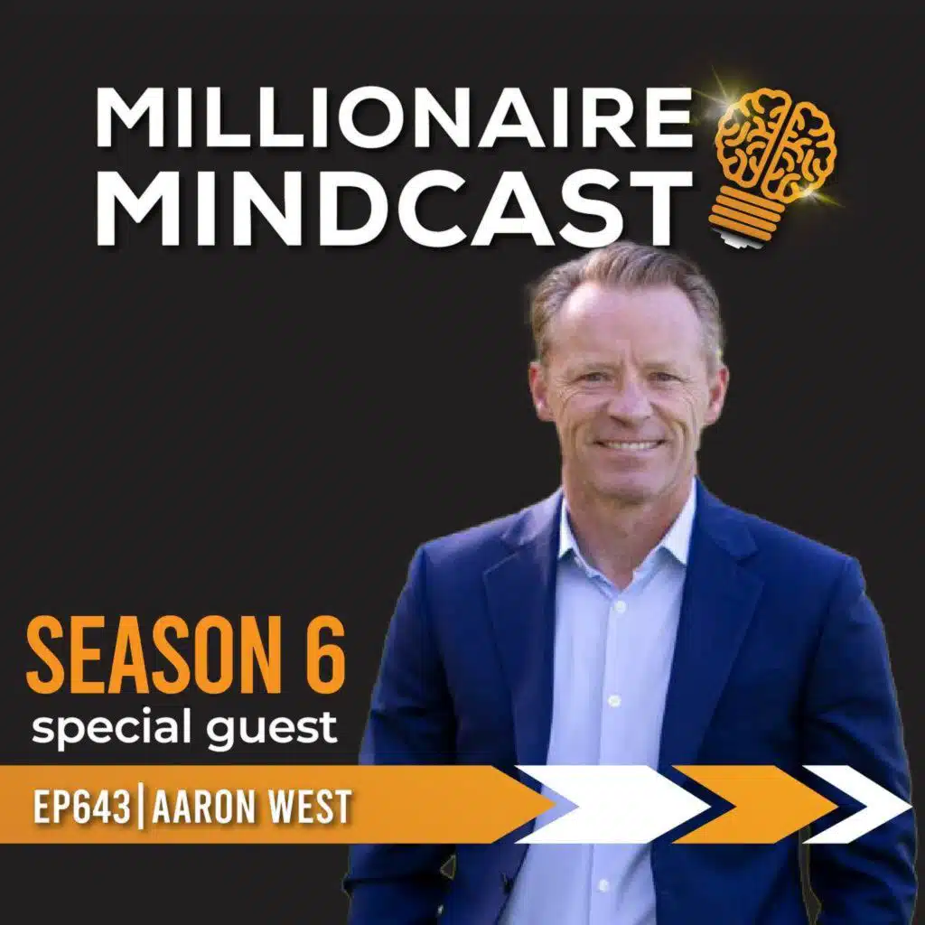 The Secrets Of Going From A 7 Figure Net Worth to 8 | Aaron West | Replay
