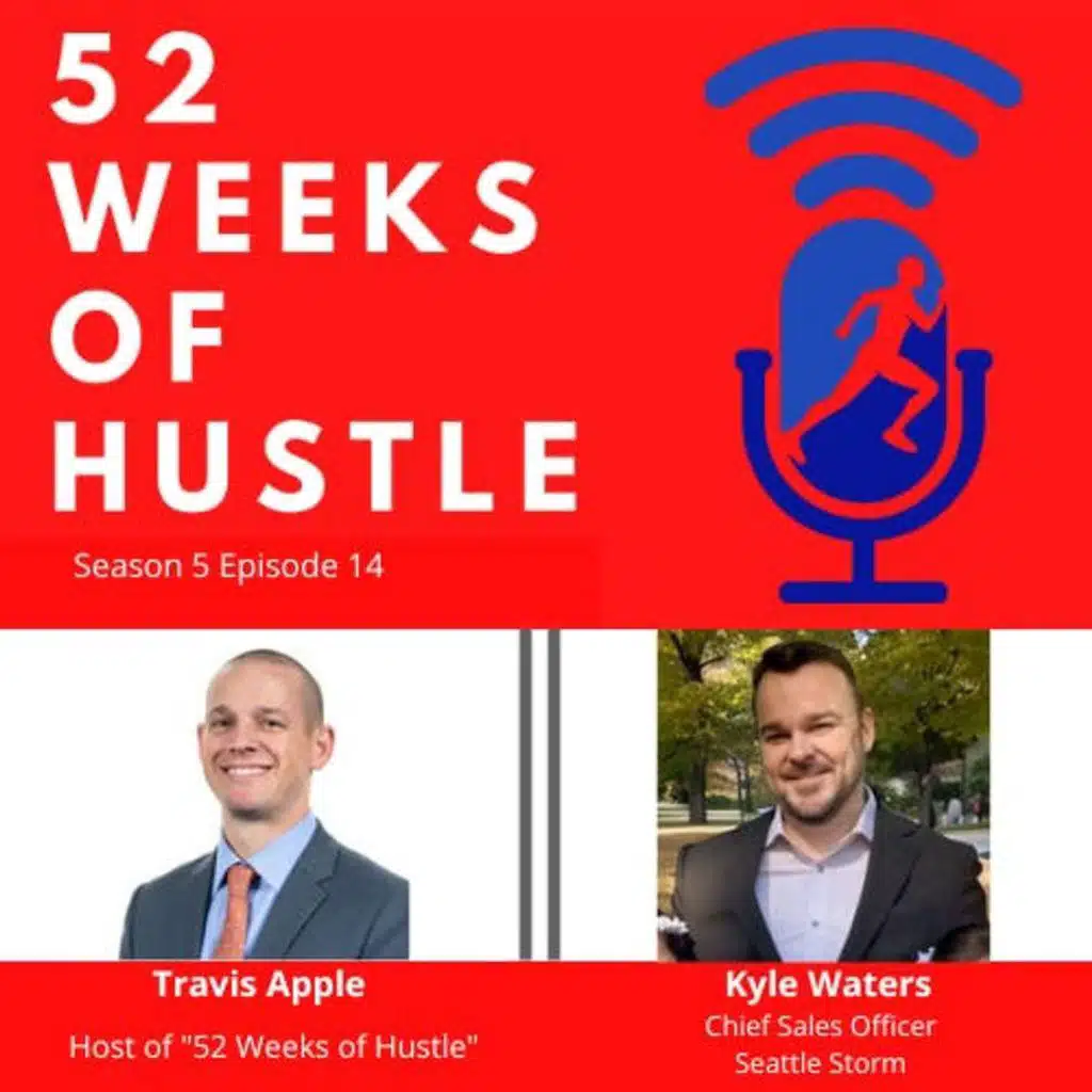 52 Weeks of Hustle with Kyle Waters