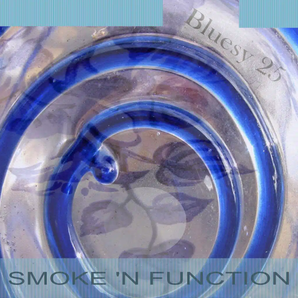 Smoke 'N Function