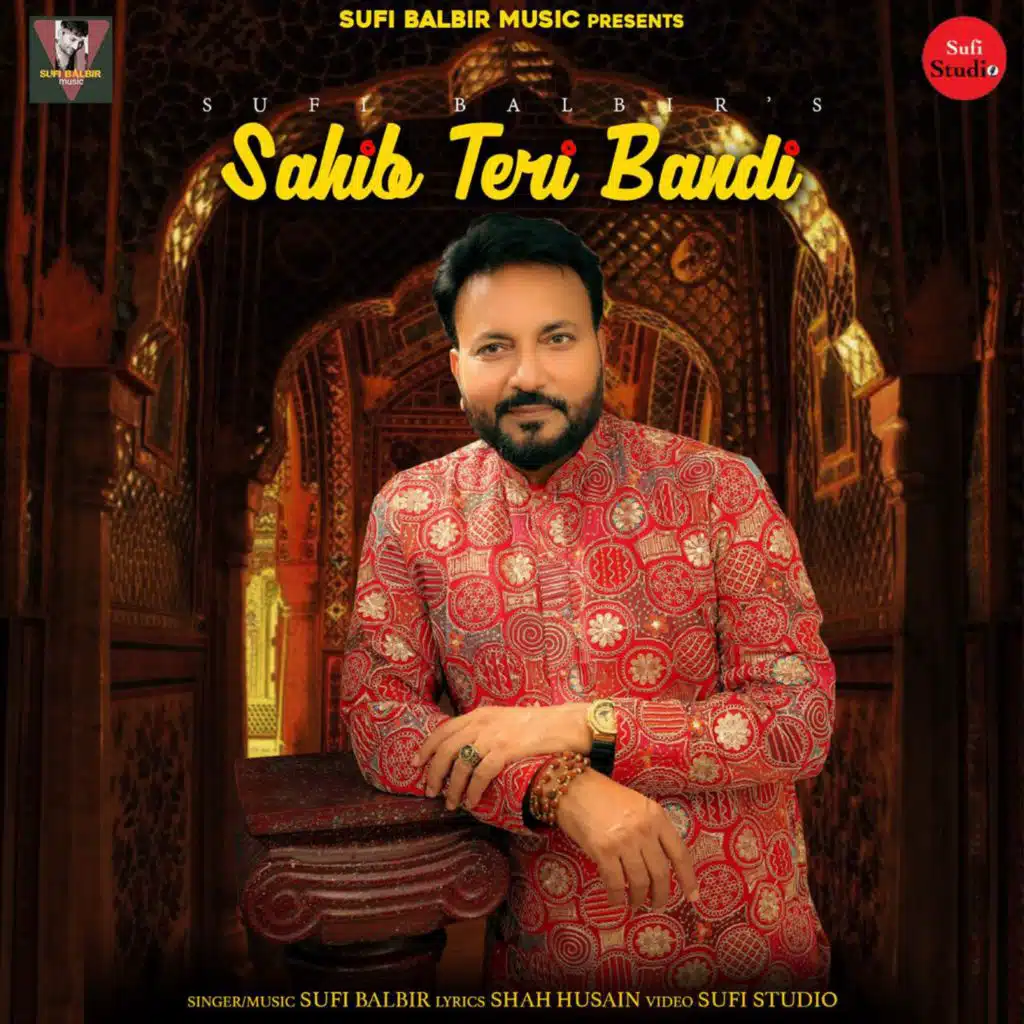 Sahib Teri Bandi